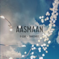 Aasmaan - Single - B-Leaf