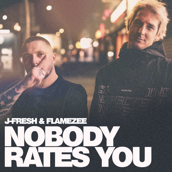 Nobody Rates You - Single
