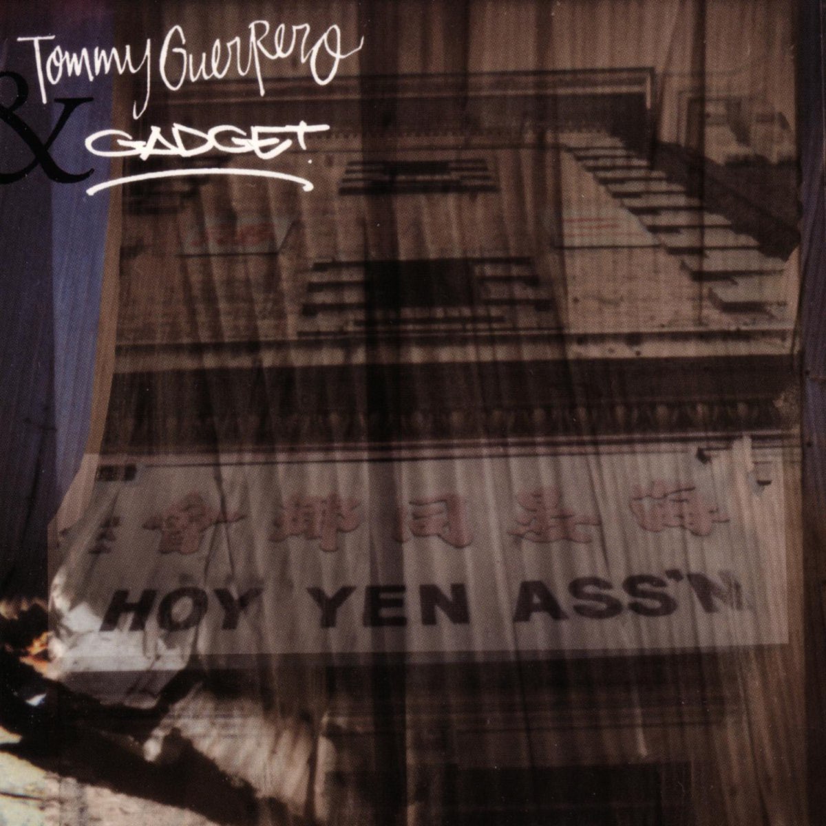 Tommy Guerrero & Gadget‎–Hoy Yen Ass´n❗️-