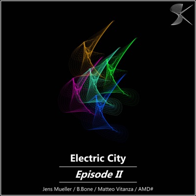 Electric City Episode II - EP