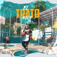 El Trato - Single - Mole