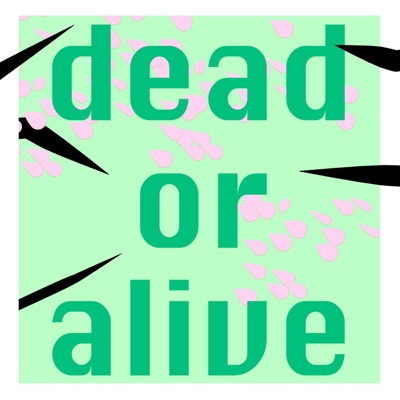 Dead or Alive (feat. Yang lörric & Lil Yung) - Single
