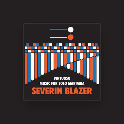 Listen to Severin Blazer, watch music videos, read bio, see tour dates & more!