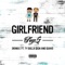 Girlfriend (Remix) [feat. Ty Dolla $ign & Quavo] - Kap G lyrics