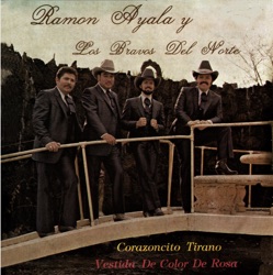 Ramón Ayala y Sus Bravos del Norte - Vestida de Color de Rosa