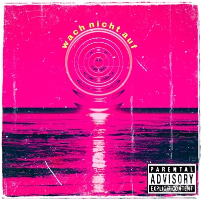 Wach Nicht Auf - Single