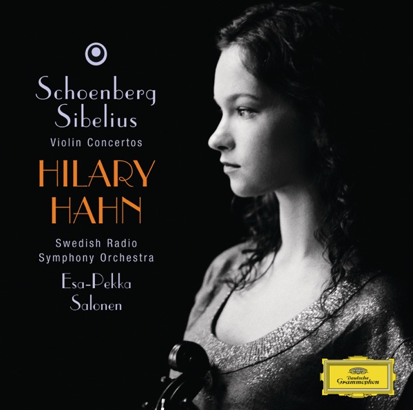 Schoenberg: Violin Concerto - Sibelius: Violin Concerto, Op. 47