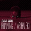 Running / Asibaleki - Single