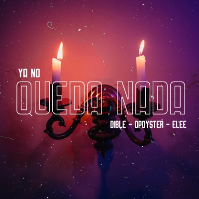 Ya No Queda Nada - Single