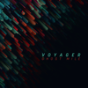 Ghost Mile - Voyager