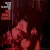 The Space Cakes
