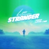 Stranger Remixes Level Two - EP