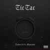 Tic Tac (feat. Maniako) - Single