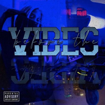 Vibes Before the Vibes (feat. N8 Riggs) - EP