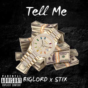 Tell Me (feat. Stix)