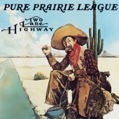 Pure Prairie League - Just Can't Believe It
