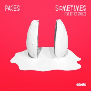 Sometimes (Remixes) [feat. Esther Sparkes] - EP