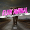 Flow Animal (feat. Tavorman)