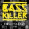 Basskiller (feat. Nitro) - Niels van Gogh lyrics