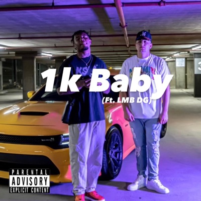 1k Baby (feat. LMB DG) - Single