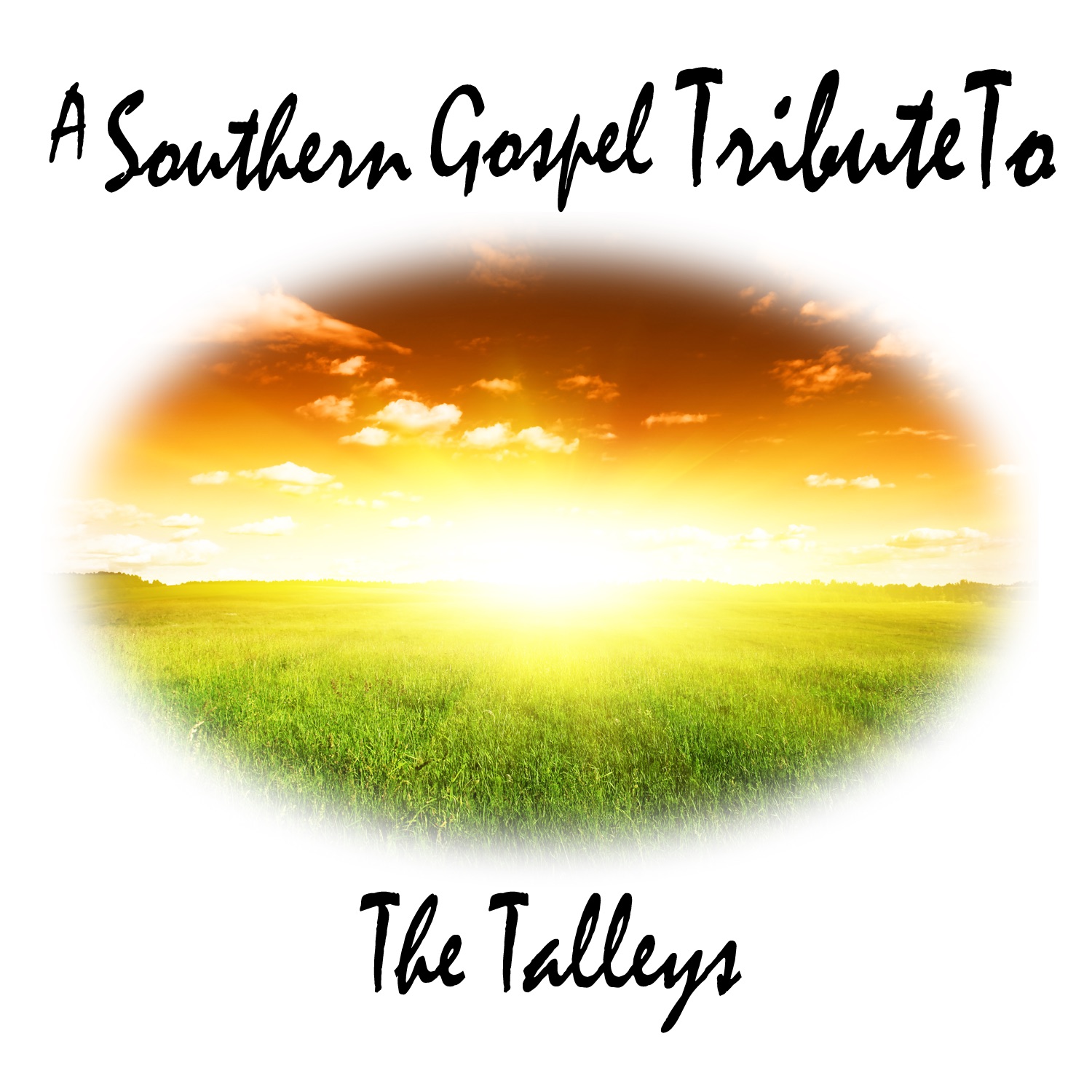 A Southern Gospel Tribute to The Talleys