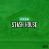 Stash House - Single