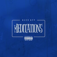 Meditations - EP - Alex Aff