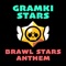 Brawl Stars Anthem artwork