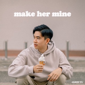Chord Gitar Make Her Mine - Jason Yu