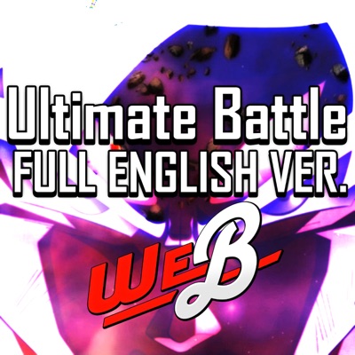 Ultimate Battle - Ka Ka Kachi Daze (From "Dragon Ball Super") - We.B |  Shazam