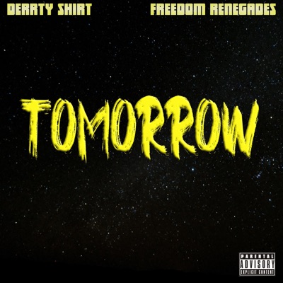 Tommorow (feat. Freedom Renegades) - Single
