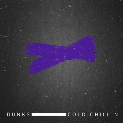 Cold Chillin' - Single