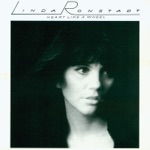 Linda Ronstadt - When Will I Be Loved