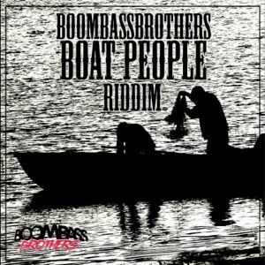 Boat People Riddim - Single