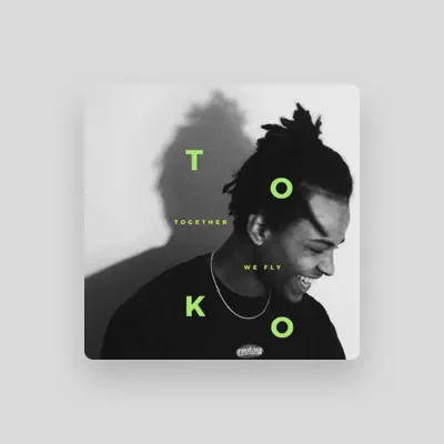 Listen to Toko, watch music videos, read bio, see tour dates & more!