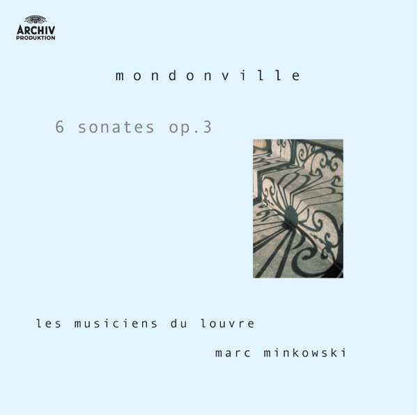 Mondonville: Six Sonatas, Op. 3