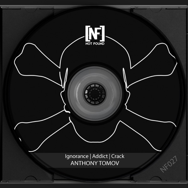 Ignorance  Addict  Crack - EP