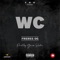 W.C - Freres OG lyrics