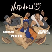 Nutshell Pt. 2 (feat. Busta Rhymes & Redman) - Single