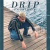 Drip Poseidon - Single