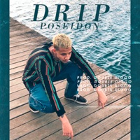Drip Poseidon - Single - Bluntpk & Double Diggo