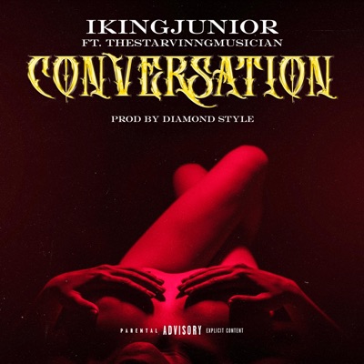 Conversation (feat. TheStarvinngMusician) - Single