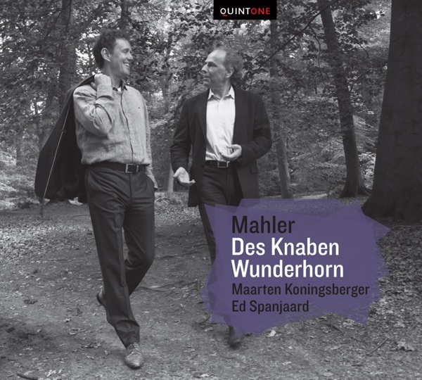 Mahler: Des Knaben Wunderhorn