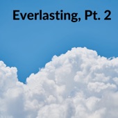 Everlasting, Pt. 2 artwork