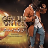 Get up on It (feat. Marcus Anderson) artwork