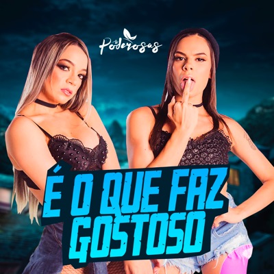 É o Que faz Gostoso - Single