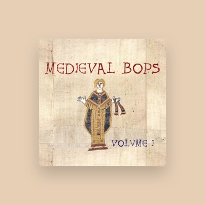 Listen to Medieval Bops, watch music videos, read bio, see tour dates & more!