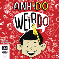 Anh Do - WeirDo - WeirDo Book 1 (Unabridged) artwork