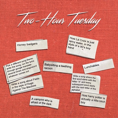 Two Hour Tuesday