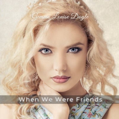 When We Were Friends - Single